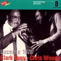 Purchase Clark Terry - Lucerne 1978 Vol. 8 (With Chris Woods) (Vinyl)