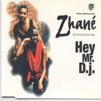 Purchase Zhane - Hey Mr. D.J. (MCD)