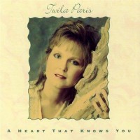 Purchase Twila Paris - A Heart That Knows You