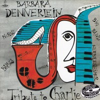 Purchase Barbara Dennerlein - Tribute To Charlie