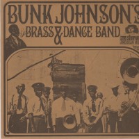 Purchase Bunk Johnson - Bunk's Brass Band & Dance Band