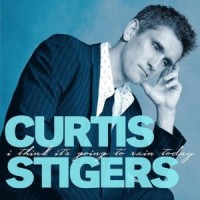 Purchase Curtis Stigers - I Think It's Going To Rain Today