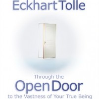 Purchase Eckhart Tolle - Through The Open Door To The Vastness Of Your True Being CD1