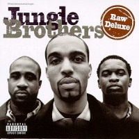 Purchase Jungle Brothers - Raw Deluxe