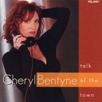 Purchase Cheryl Bentyne - Talk Of The Town