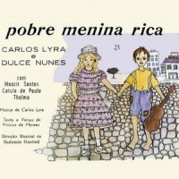 Purchase Carlos Lyra - Pobre Menina Rica (With Dulce Nunes)