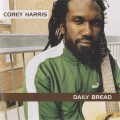 Buy Corey Harris - Daily Bread Mp3 Download