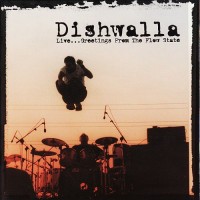Purchase Dishwalla - Live...Greetings From The Flow State