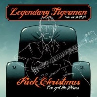 Purchase The Legendary Tigerman - Fuck Christmas I’ve Got The Blues: Live At Zdb