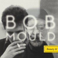 Purchase Bob Mould - Beauty & Ruin