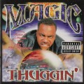 Buy Magic - Thuggin' Mp3 Download