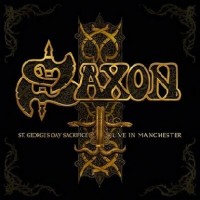 Purchase Saxon - St. George's Day Sacrifice Live In Manchester CD1