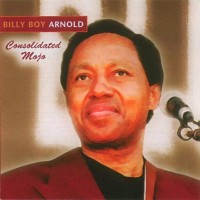 Purchase Billy Boy Arnold - Consolidated Mojo