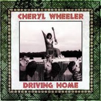 Purchase Cheryl Wheeler - Driving Home