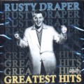 Buy Rusty Draper - Greatest Hits Mp3 Download