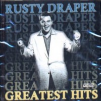Purchase Rusty Draper - Greatest Hits