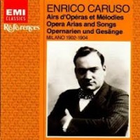 Purchase Enrico Caruso - Opera Arias And Songs: Milan 1902-1904