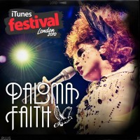 Purchase Paloma Faith - Itunes Festival - London (Live)