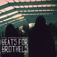 Purchase The Doppelgangaz - Beats For Brothels Vol. 1