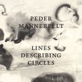 Buy Peder Mannerfelt - Lines Describing Circles Mp3 Download