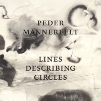 Purchase Peder Mannerfelt - Lines Describing Circles