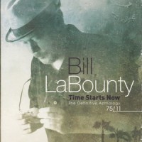 Purchase Bill Labounty - Time Starts Now: The Definitive Anthology CD1
