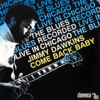 Purchase Jimmy Dawkins - Come Back Baby (Vinyl)