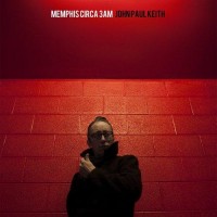 Purchase John Paul Keith - Memphis Circa 3Am