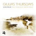 Buy John Taylor - Giulia's Thursdays Mp3 Download