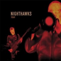 Purchase Nighthawks - Today