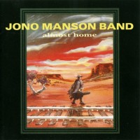 Purchase Jono Manson Band - Almost Home