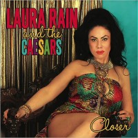 Purchase Laura Rain And The Caesars - Closer