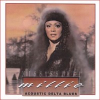 Purchase Mississippi Millie - Acoustic Delta Blues