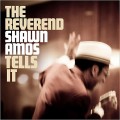 Buy Shawn Amos - The Reverend Shawn Amos Tells It (EP) Mp3 Download