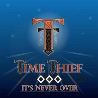 Purchase Time Thief - It's Never Over (EP)
