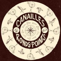 Purchase Canailles - Ronds-Points