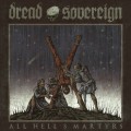 Buy Dread Sovereign - All Hell's Martyrs Mp3 Download