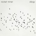 Buy Rocket Miner - Elegy Mp3 Download