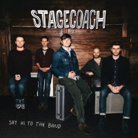 Purchase Stagecoach - Say Hi To The Band