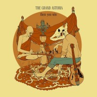 Purchase The Grand Astoria - Then You Win (EP)