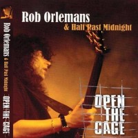 Purchase Rob Orlemans & Half Past Midnight - Open The Cage