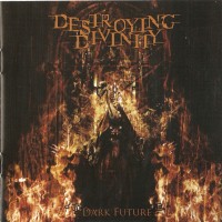 Purchase Destroying Divinity - Dark Future
