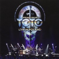 Purchase Toto - 35Th Anniversary Tour - Live In Poland CD1