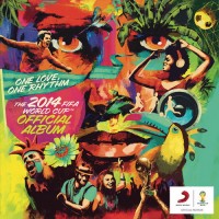 Purchase VA - One Love, One Rhythm - The 2014 Fifa World Cup™ Official Album!
