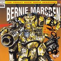 Purchase Bernie Marsden - The Friday Rock Show Sessions