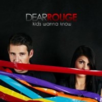 Purchase Dear Rouge - Kids Wanna Know (EP)