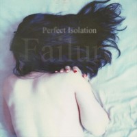 Purchase Failure - Perfect Isolation (EP)