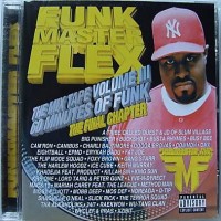 Purchase Funkmaster Flex - The Mix Tape Volume 3: 60 Minutes Of Funk, The Final Chapter