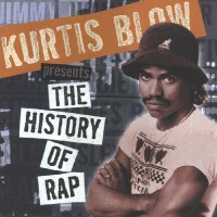 Purchase Kurtis Blow - The History Of Rap