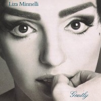 Purchase Liza Minnelli - Gently